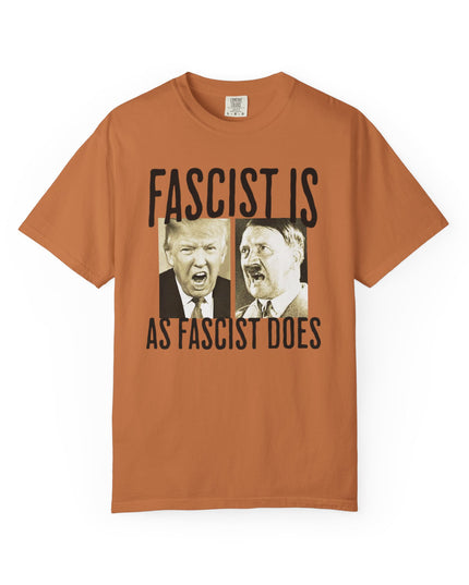Fascist is as fascist does
