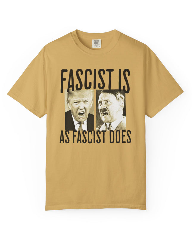 Fascist is as fascist does