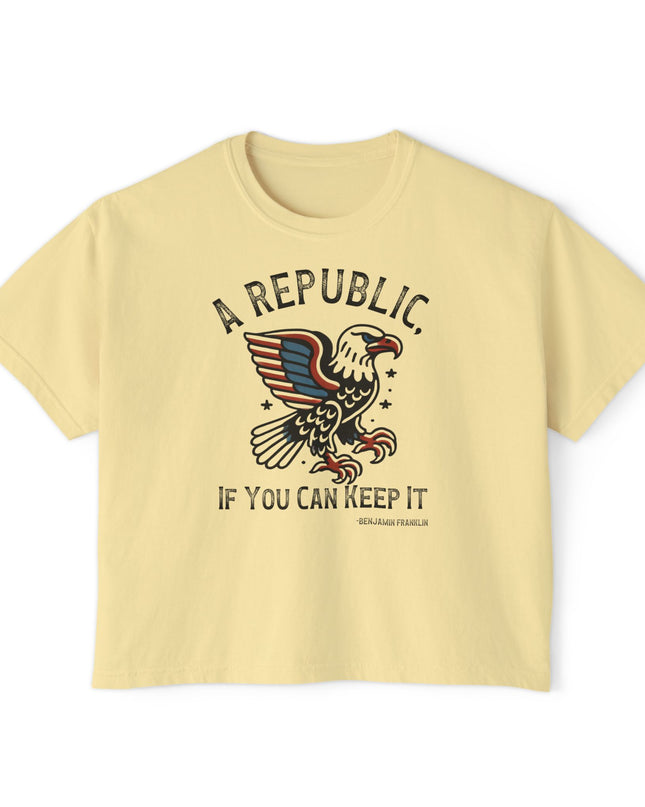 A Republic if you can keep it, comfort colors crop top
