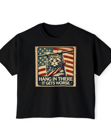 Hang in there it gets worse comfort colors crop top