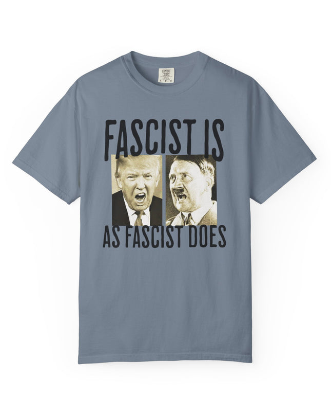 Fascist is as fascist does