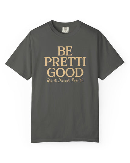 Be Pretti Good