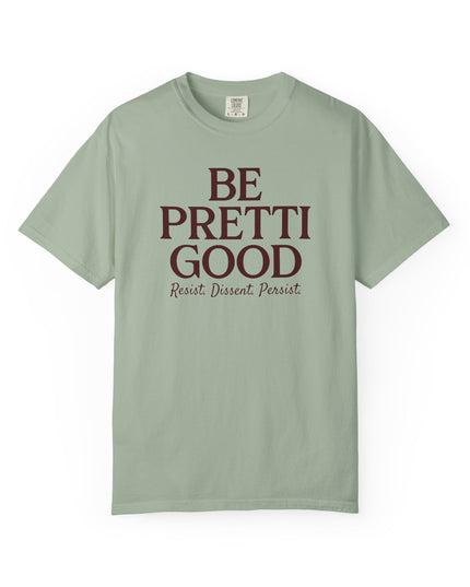 Be Pretti Good