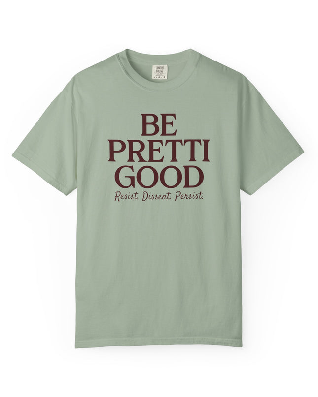 Be Pretti Good