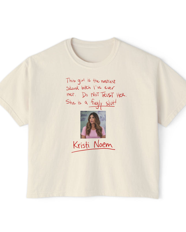 Kristi Noem Fugly Slut Comfort Colors Crop