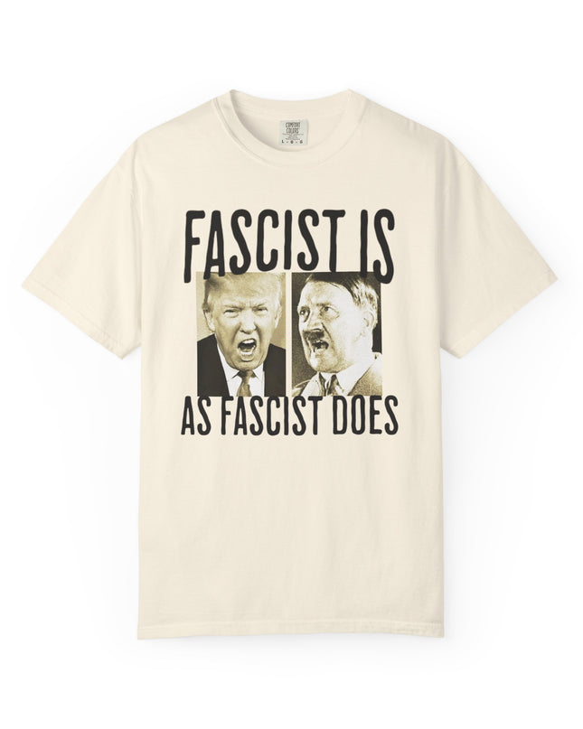 Fascist is as fascist does