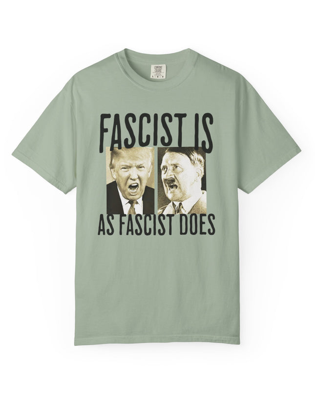 Fascist is as fascist does
