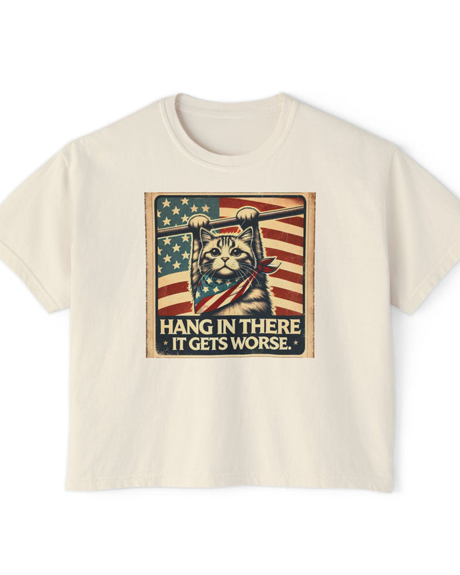 Hang in there it gets worse comfort colors crop top