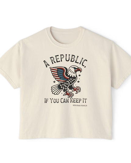 A Republic if you can keep it, comfort colors crop top